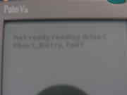 Yes, it is a Palm Vx. But, hey! It gets the job done! ERROR!